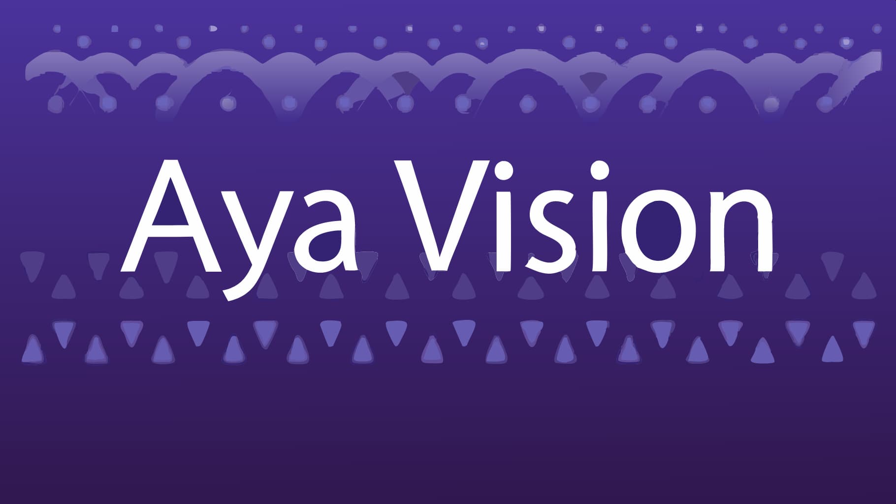 Aya Vision AI: نموذج Cohere الأفضل في فئته ومجاني عبر واتساب